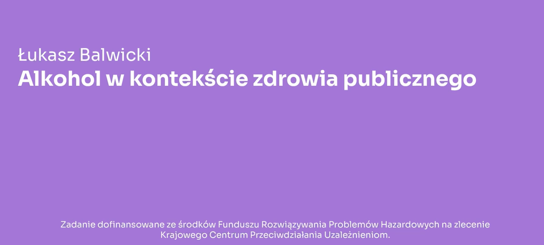 Alkohol w kontekście zdrowia publicznego
